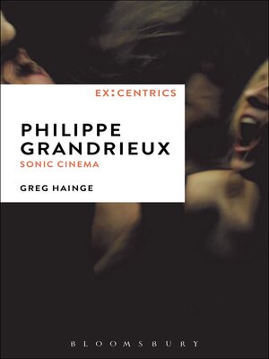 cover image of Philippe Grandrieux